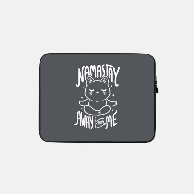 Namastay Away From Me-none zippered laptop sleeve-koalastudio