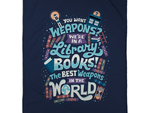 Books are the Best Weapons