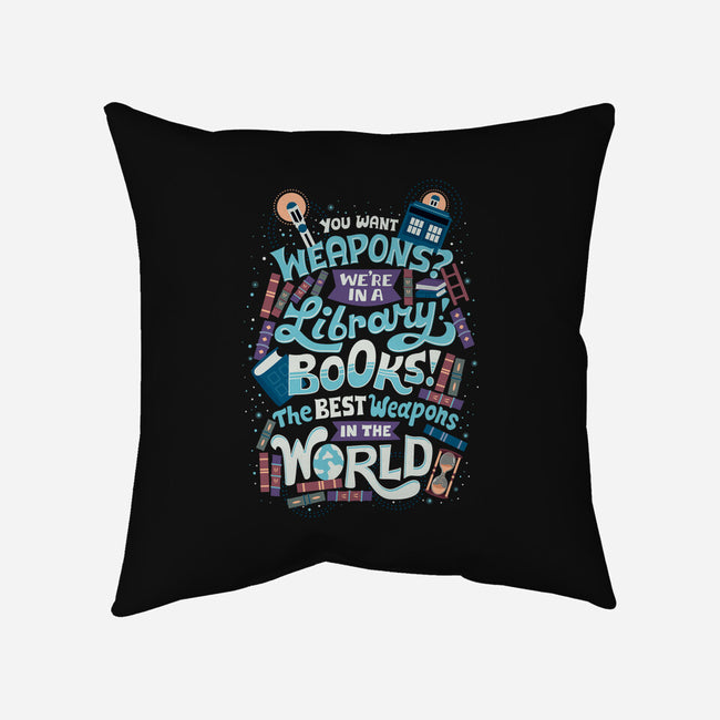 Books are the Best Weapons-none removable cover w insert throw pillow-risarodil