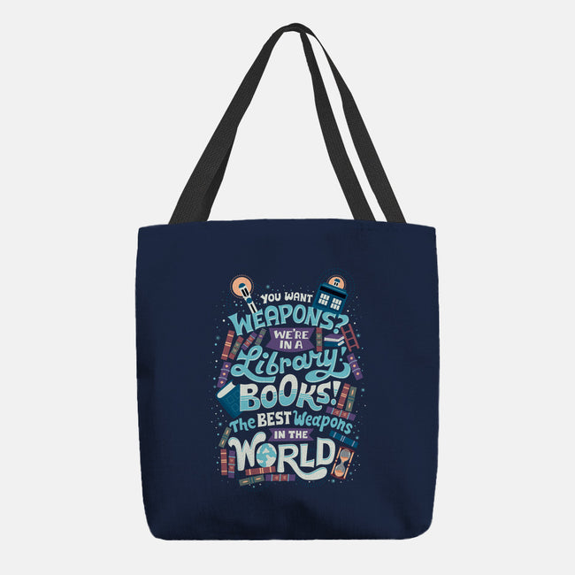 Books are the Best Weapons-none basic tote-risarodil