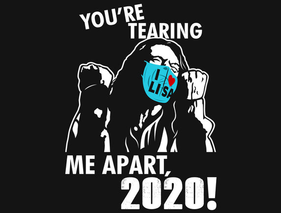 Tearing Me Apart 2020