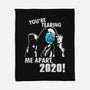 Tearing Me Apart 2020-none fleece blanket-Boggs Nicolas