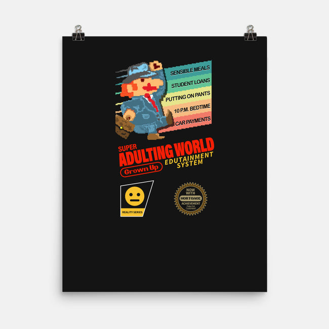Super Adulting World-none matte poster-ACraigL