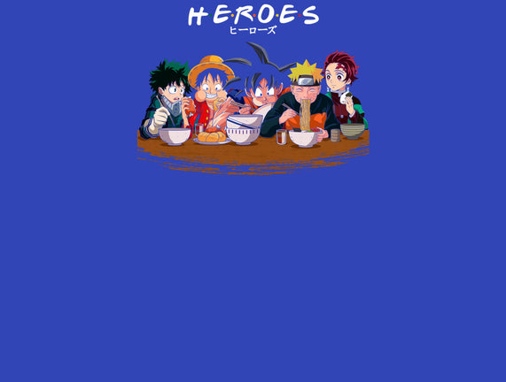 Heroes