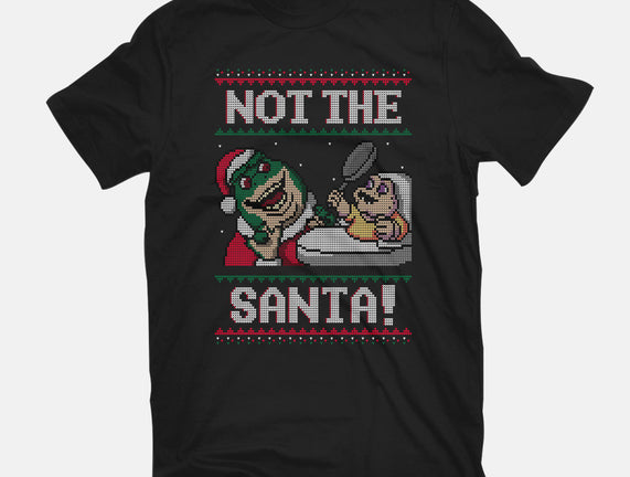 Not The Santa