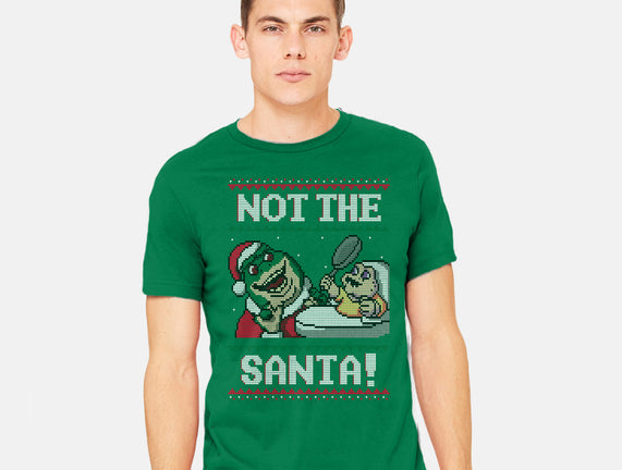 Not The Santa