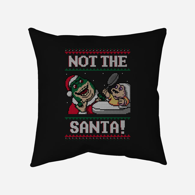 Not The Santa-none removable cover w insert throw pillow-Raffiti
