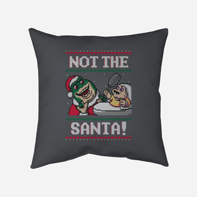 Not The Santa-none removable cover w insert throw pillow-Raffiti
