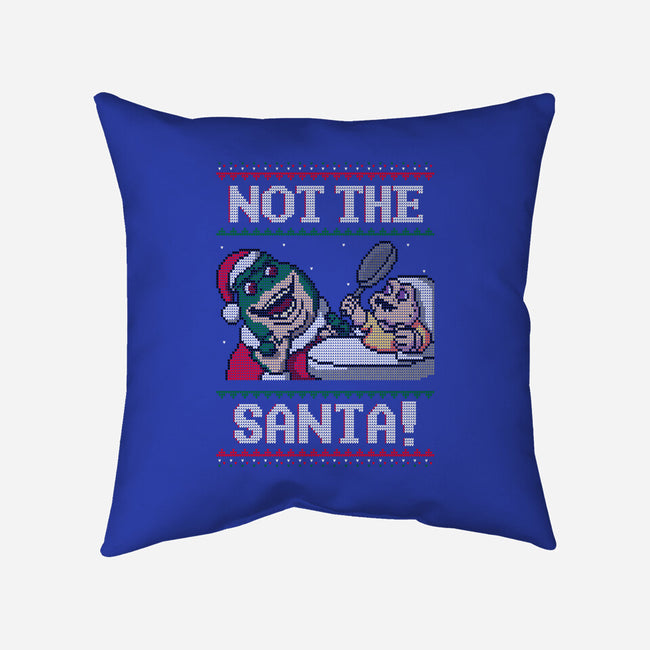 Not The Santa-none removable cover w insert throw pillow-Raffiti