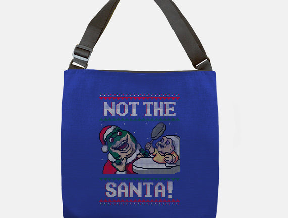 Not The Santa