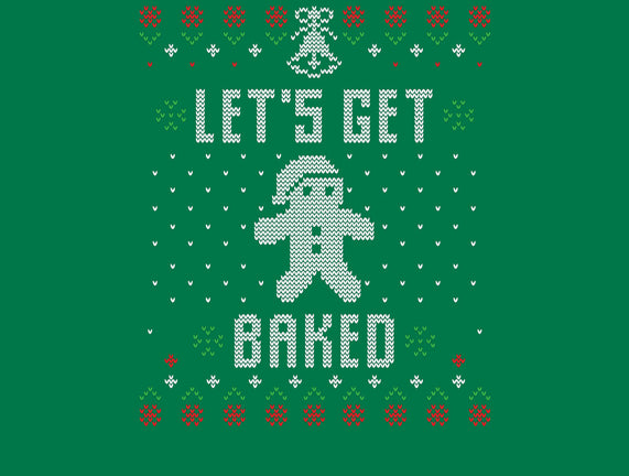 Lets Get Baked