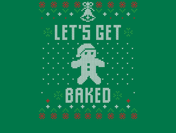 Lets Get Baked