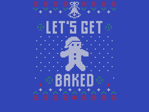 Lets Get Baked