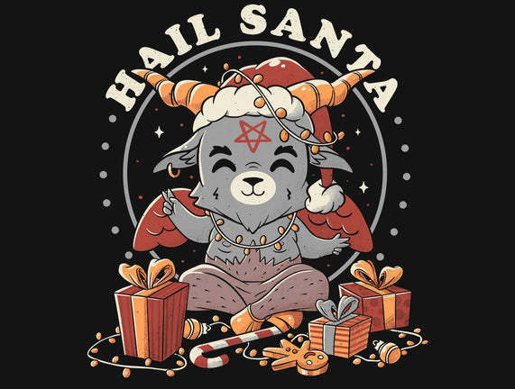 Hail Santa Claus