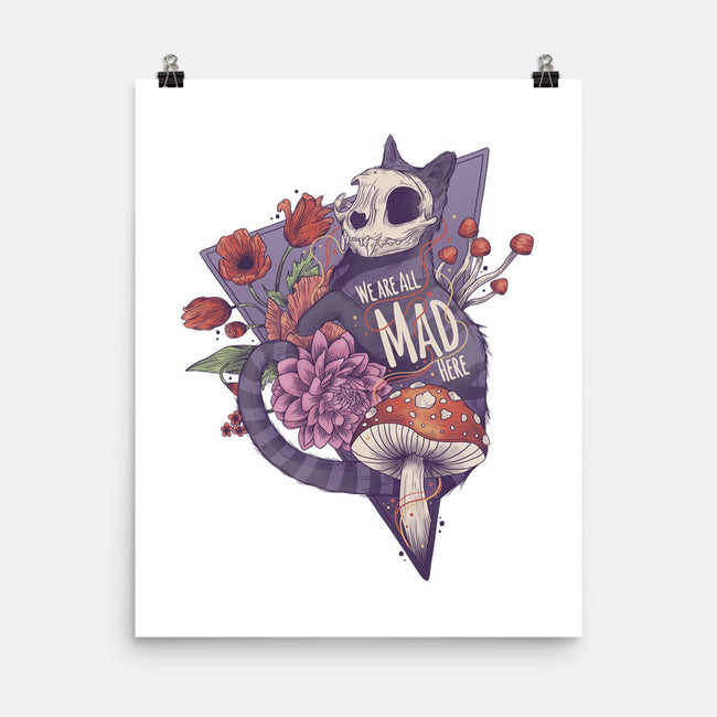 We Are All Mad Here-none matte poster-Jess.Adams.Creates