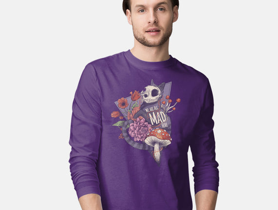 We Are All Mad Here