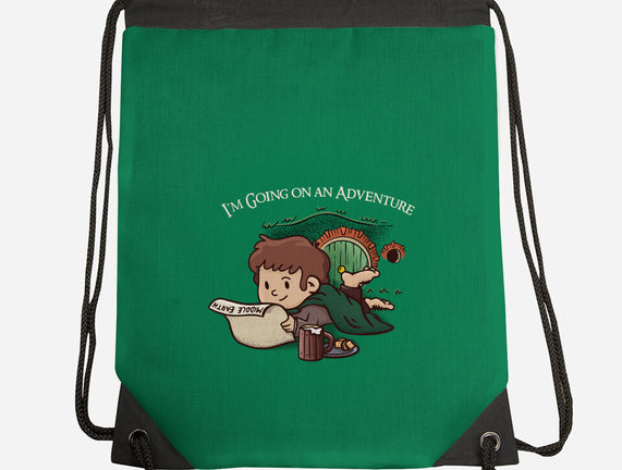 I'm Going On An Adventure
