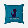 I Hate You-none non-removable cover w insert throw pillow-koalastudio