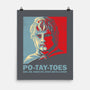 Po-Tay-Toes-none matte poster-kg07