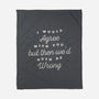 I Would Agree With You-none fleece blanket-zawitees