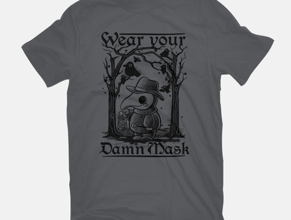 Wear Your Damn Mask