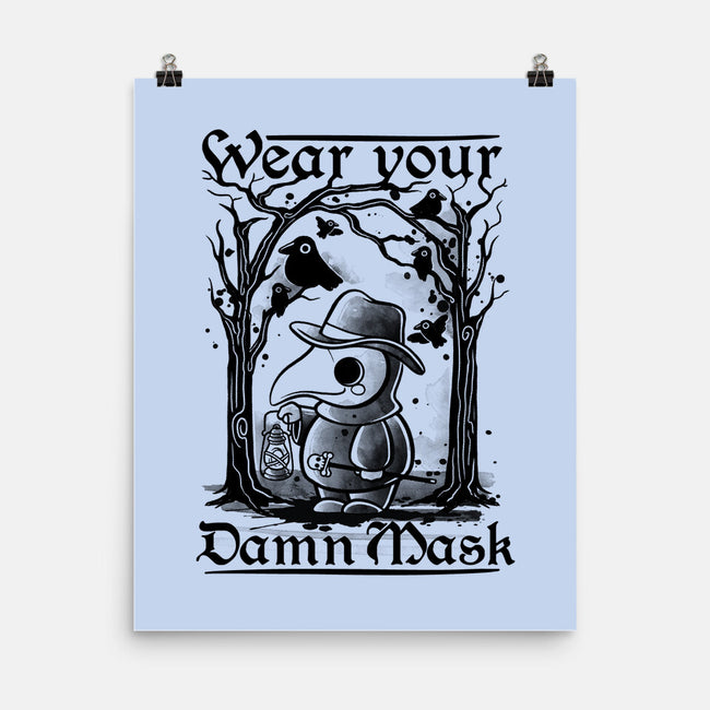 Wear Your Damn Mask-none matte poster-NemiMakeit