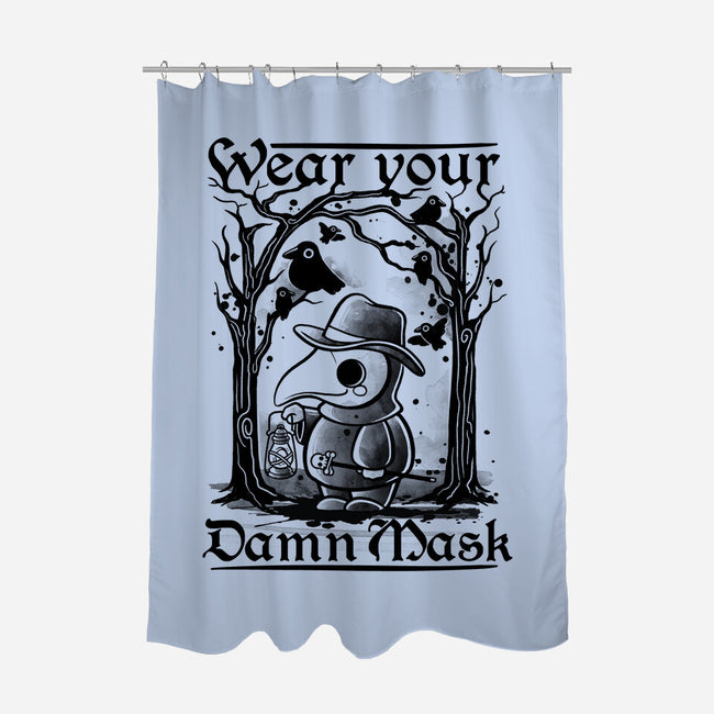 Wear Your Damn Mask-none polyester shower curtain-NemiMakeit