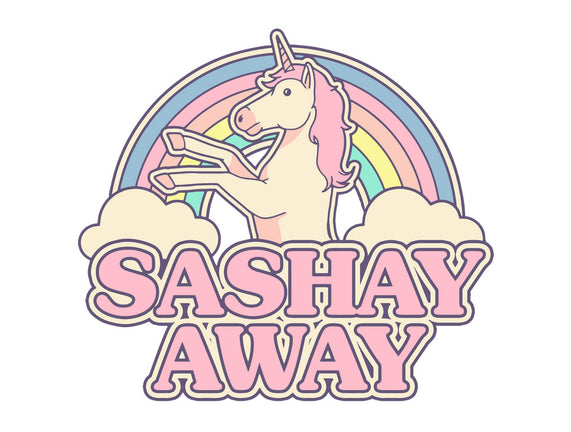 Sashay Away