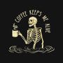 Coffee Keeps Me Alive-none drawstring bag-Wookie Mike