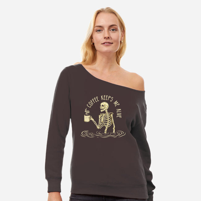 Coffee Keeps Me Alive-womens off shoulder sweatshirt-Wookie Mike