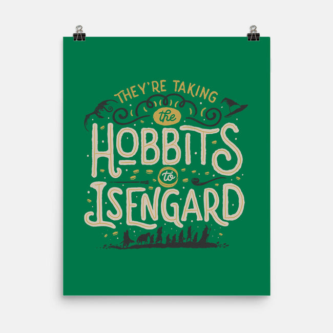 Taking The Hobbits To Isengard-none matte poster-eduely