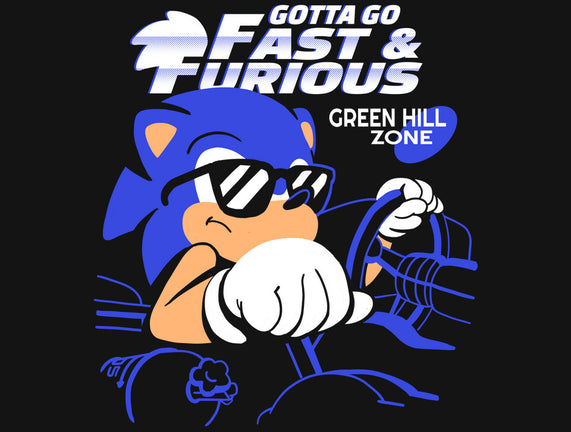 Gotta Go Fast & Furious