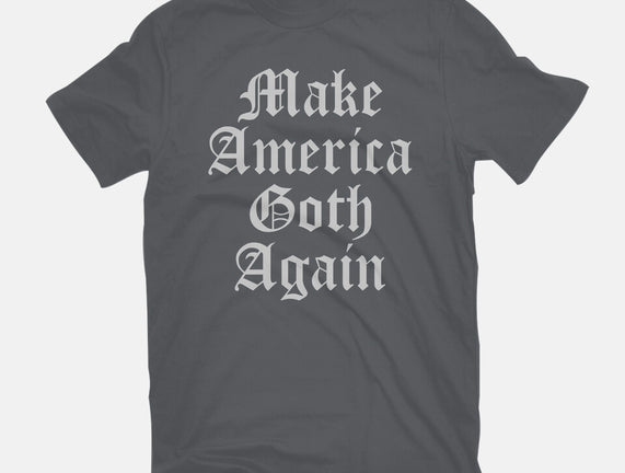 Make America Goth Again