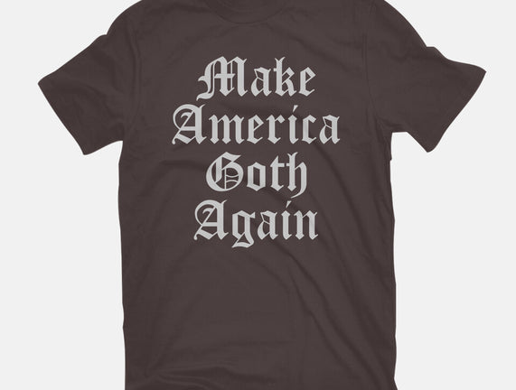 Make America Goth Again