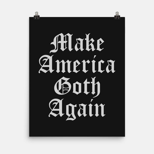 Make America Goth Again-none matte poster-Thiago Correa