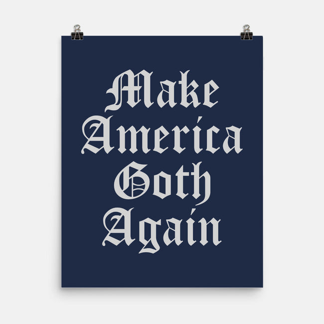 Make America Goth Again-none matte poster-Thiago Correa