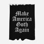 Make America Goth Again-none polyester shower curtain-Thiago Correa