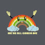 We're All Gonna Die-none removable cover w insert throw pillow-benyamine12