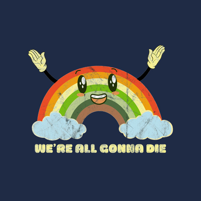 We're All Gonna Die-none drawstring bag-benyamine12