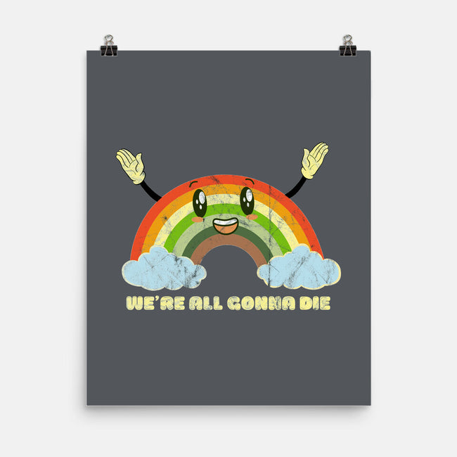 We're All Gonna Die-none matte poster-benyamine12