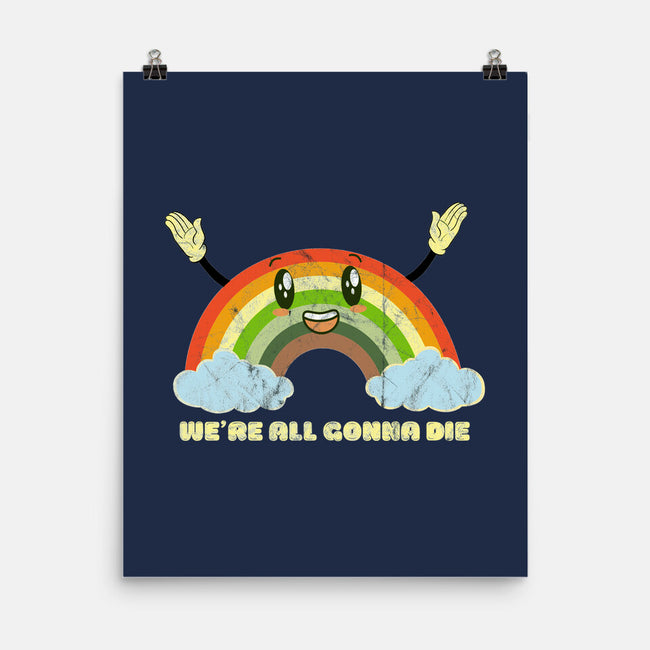 We're All Gonna Die-none matte poster-benyamine12