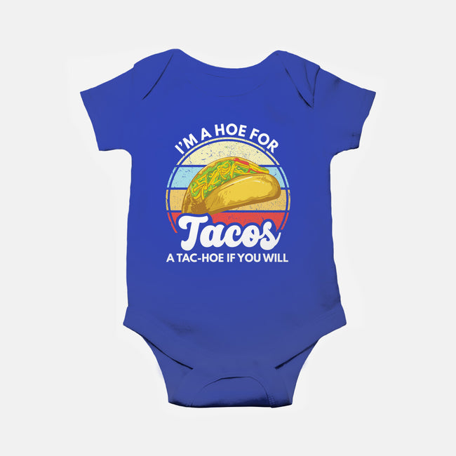 I'm a Hoe for Tacos-baby basic onesie-LXTien