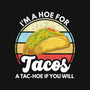 I'm a Hoe for Tacos-unisex basic tee-LXTien