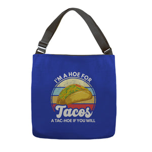 I'm a Hoe for Tacos