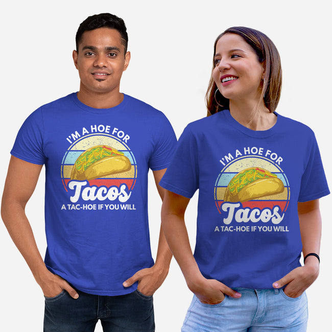 I'm a Hoe for Tacos-unisex basic tee-LXTien