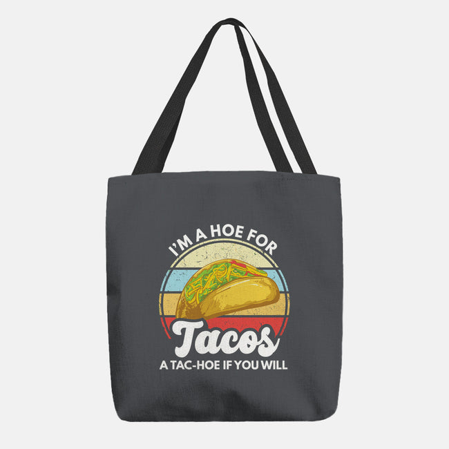 I'm a Hoe for Tacos-none basic tote-LXTien