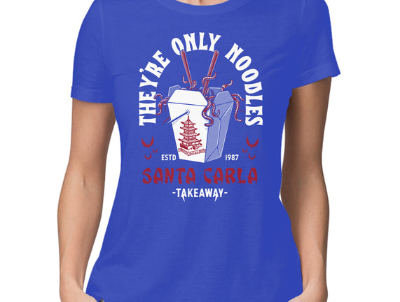 They're Only Noodles