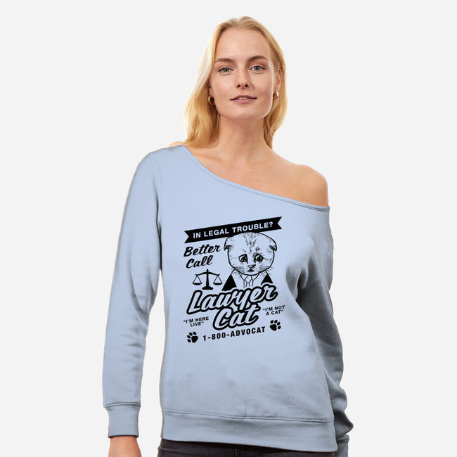 Better Call Lawyer Cat-womens off shoulder sweatshirt-dumbshirts