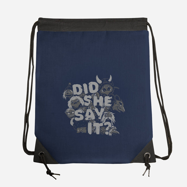 Did She Say It?-none drawstring bag-8BitHobo