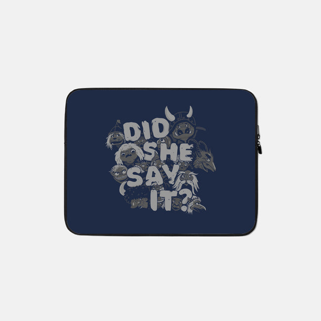 Did She Say It?-none zippered laptop sleeve-8BitHobo